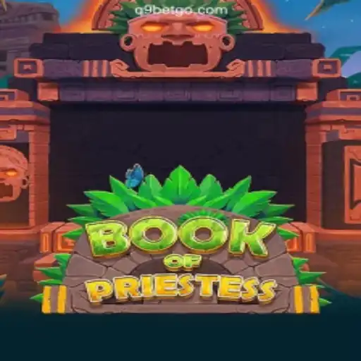 Discover the Mystical World of BookOfPriestess at Q9BET: Brazil's Premier Online Casino